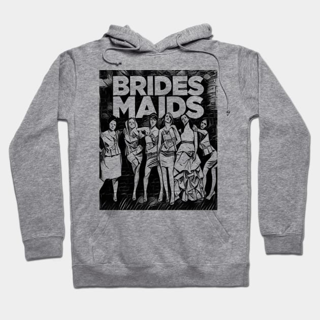 bridesmaids Hoodie by RetroScribbles